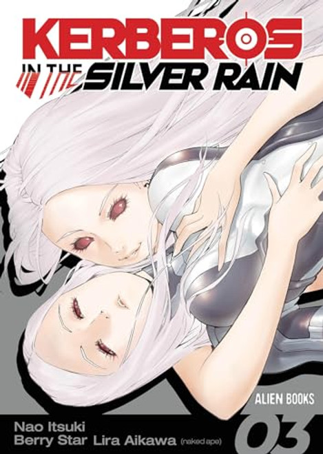 Kerberos in the Silver Rain Vol 3 By Lira Aikawa - Paperback
