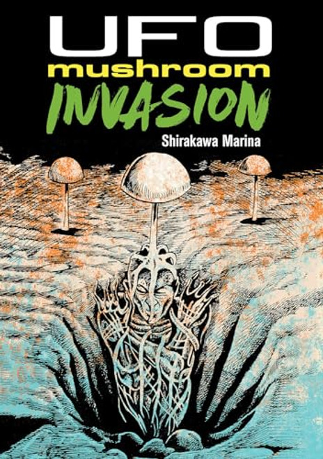 UFO Mushroom Invasion By Marina Shirakawa - Paperback