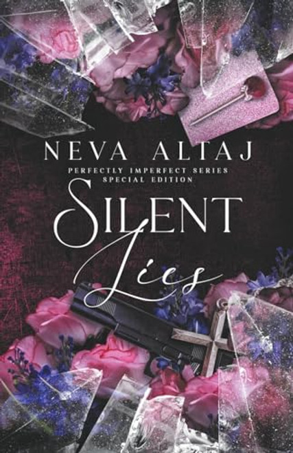 Silent Lies (Special Edition Print) By Neva Altaj - Paperback