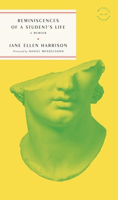 Reminiscences of a Student's Life By Jane Harrison - Paperback