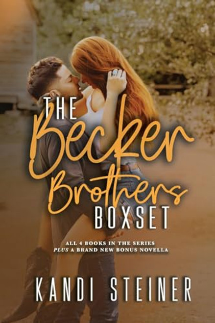 The Becker Brothers Box Set By Kandi Steiner - Paperback