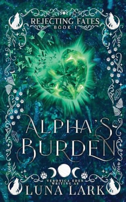 Alpha's Burden By Luna Lark - Paperback