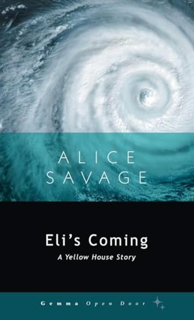 Eli's Coming By Alice Savage - Paperback