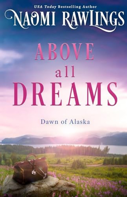 Above all Dreams By Naomi Rawlings - Paperback