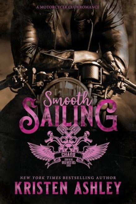 Smooth Sailing By Kristen Ashley - Paperback