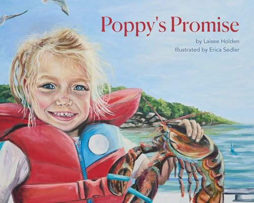 Poppy's Promise By Laisee Holden - Hardcover