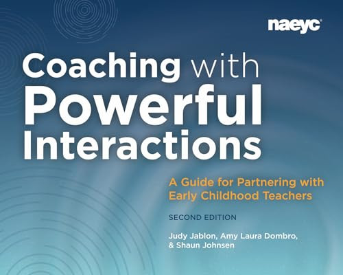 Coaching with Powerful Interactions Second Edition By Judy Jablon - Paperback