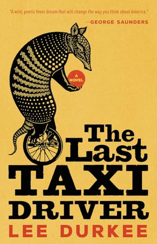 The Last Taxi Driver By Lee Durkee - Paperback