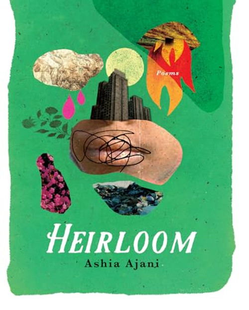 Heirloom By Ashia Ajani - Paperback