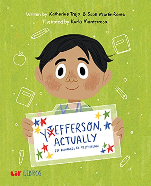 Yefferson, Actually / En Realidad, Es Yefferson By Katherine Trejo - Hardcover