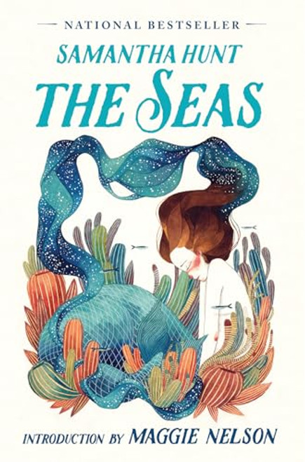 The Seas By Samantha Hunt - Paperback
