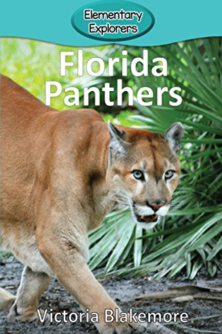Florida Panthers By Victoria Blakemore - Paperback