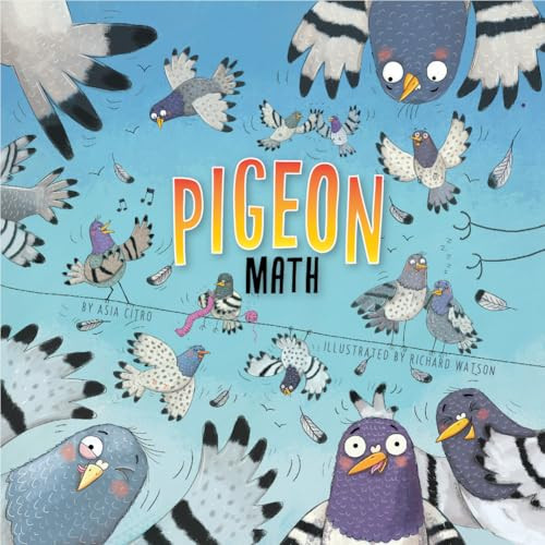Pigeon Math By Asia Citro - Hardcover