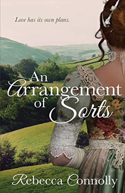 An Arrangement of Sorts By Rebecca Connolly - Paperback