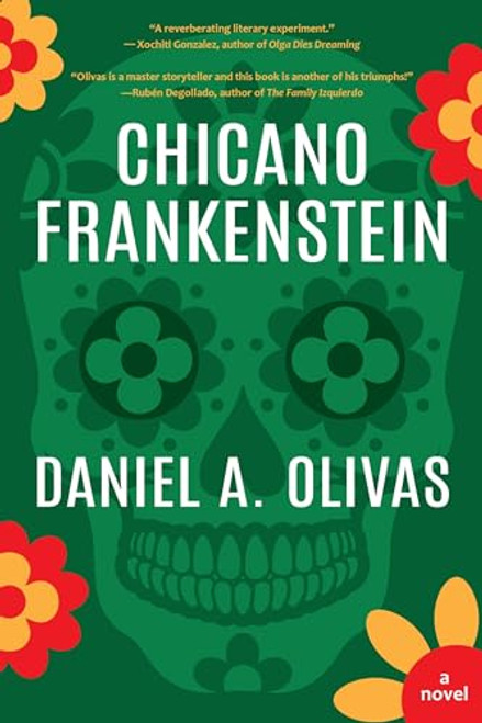 Chicano Frankenstein By Daniel A. Olivas - Paperback