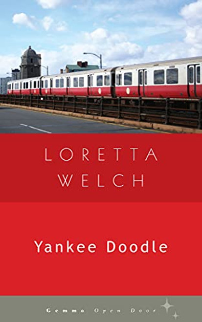 Yankee Doodle By Loretta Welch - Paperback