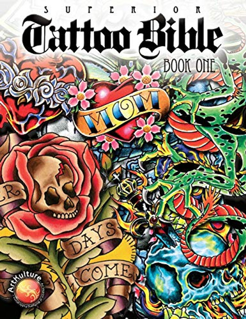 Tattoo Bible One By Superior Tattoo - Paperback