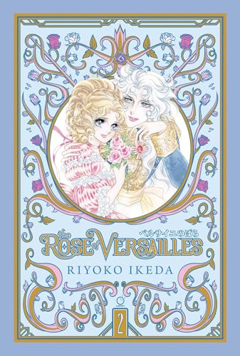 The Rose of Versailles Volume 2 By Riyoko Ikeda - Hardcover