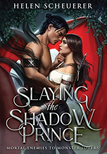 Slaying the Shadow Prince By Helen Scheuerer - Hardcover