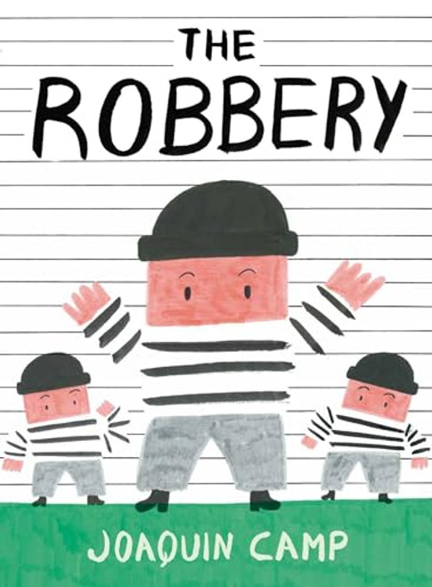 Robbery By Joaqun Camp - Hardcover