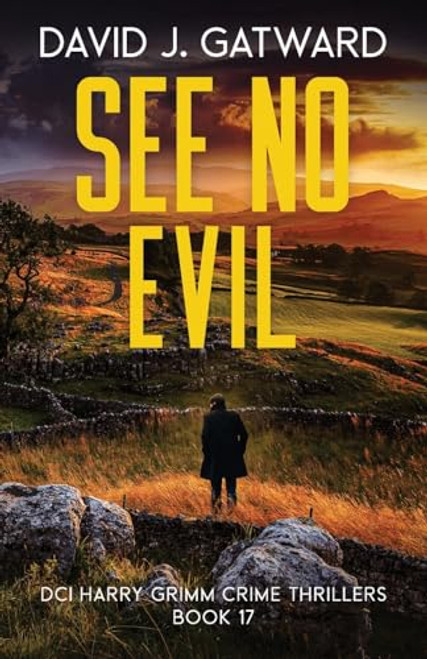 See No Evil: A Yorkshire Murder Mystery By David J. Gatward - Paperback