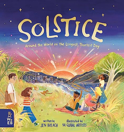 Solstice: Around the World on the Longest, Shortest Day By Jen Breach - Hardcover