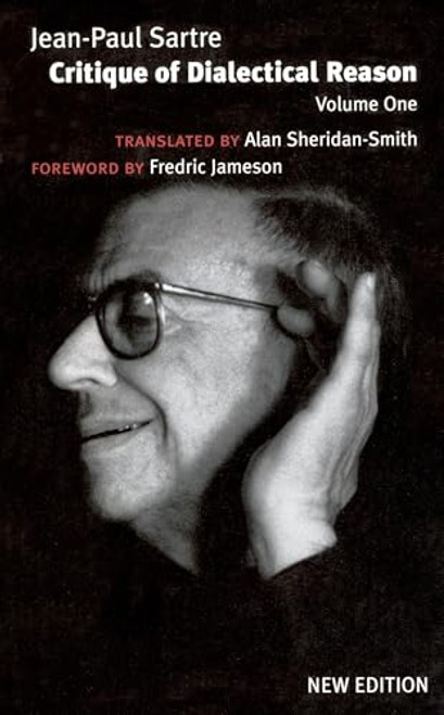 Critique of Dialectical Reason: Theory of Practical Ensembles By Jean-Paul Sartre - Paperback