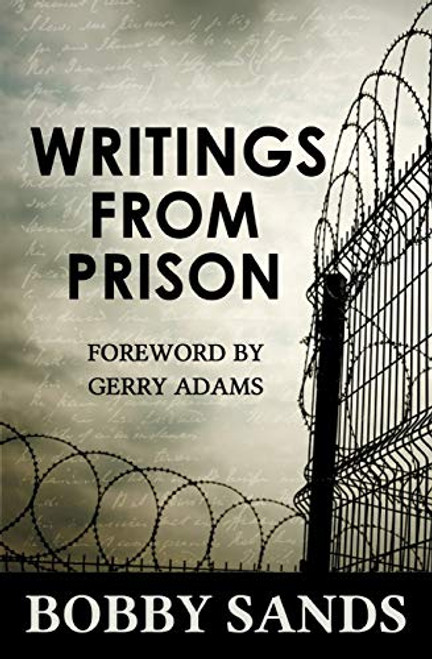 Writings From Prison By Bobby Sands - Paperback