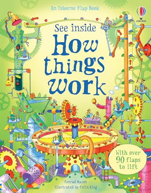 See Inside How Things Work By Conrad Mason - Board Books
