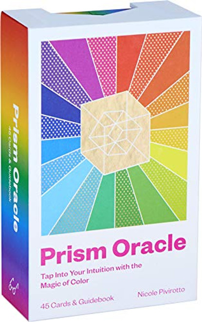 Prism Oracle: Tap Into Your Intuition with the Magic of Color By Nicole Pivirotto - Other