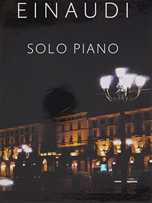 Ludovico Einaudi - Solo Piano By Ludovico Einaudi - Hardcover