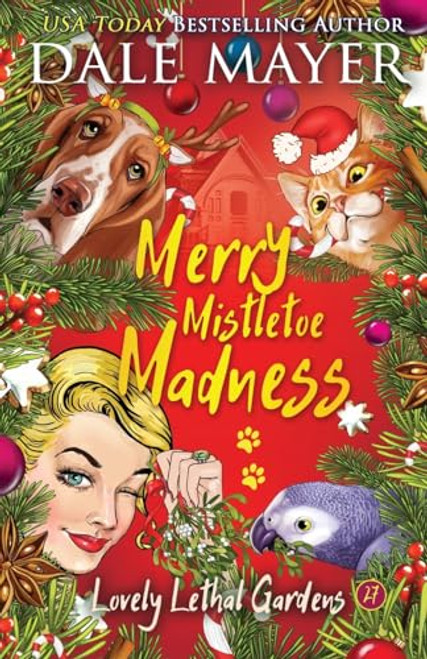Merry Mistletoe Madness By Dale Mayer - Paperback