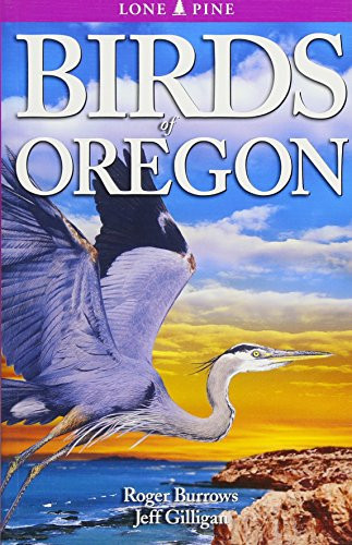 Birds of Oregon By Roger Burrows - Paperback