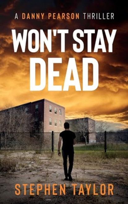Won't Stay Dead By Stephen Taylor - Paperback