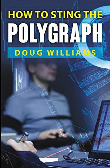 How To Sting the Polygraph By Doug Williams - Paperback