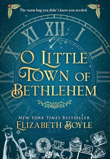 O Little Town of Bethlehem By Elizabeth Boyle - Hardcover