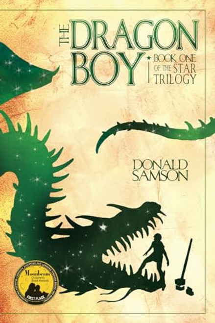 The Dragon Boy: Book One of the Star Trilogy By Donald Samson - Paperback