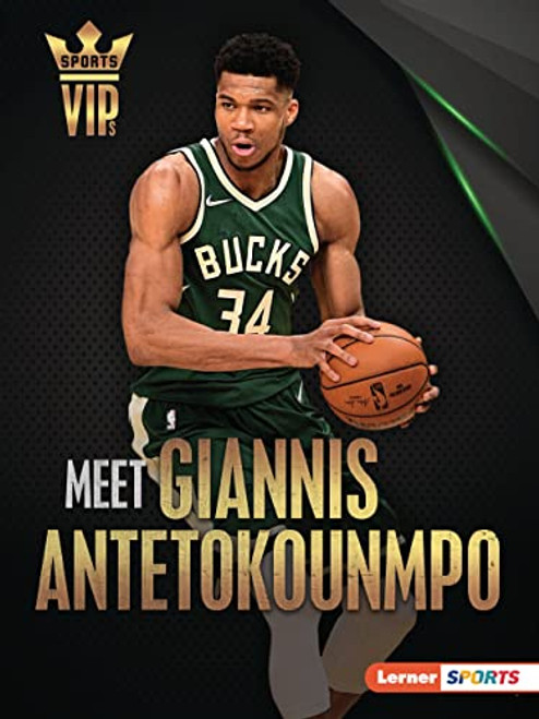 Meet Giannis Antetokounmpo: Milwaukee Bucks Superstar By David Stabler - Paperback