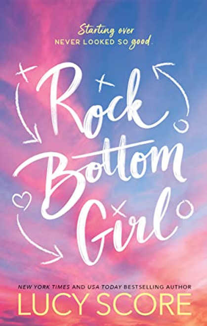 Rock Bottom Girl By Lucy Score - Paperback