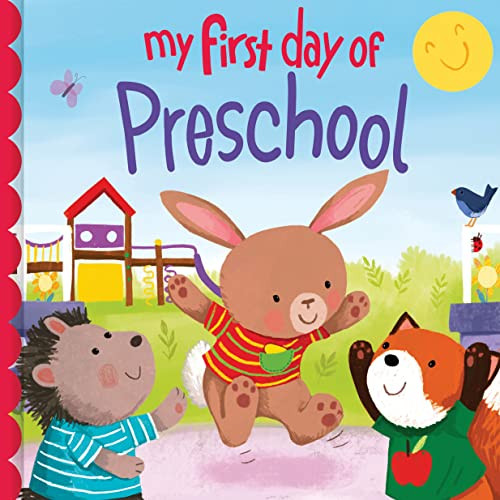 My First Day of Preschool By Louise Martin - Hardcover