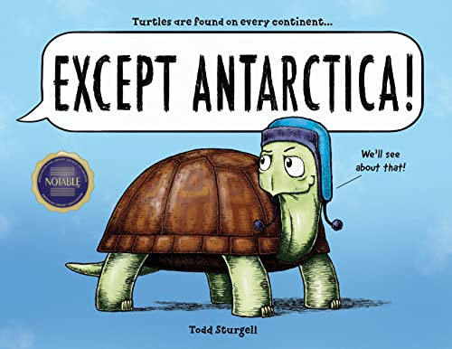 Except Antarctica By Todd Sturgell - Hardcover
