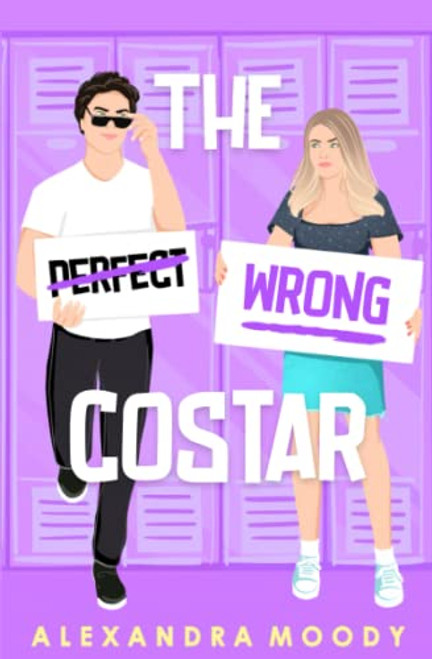 The Wrong Costar By Alexandra Moody - Paperback