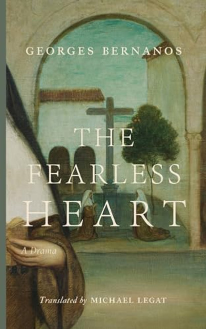 The Fearless Heart By Georges Bernanos - Paperback