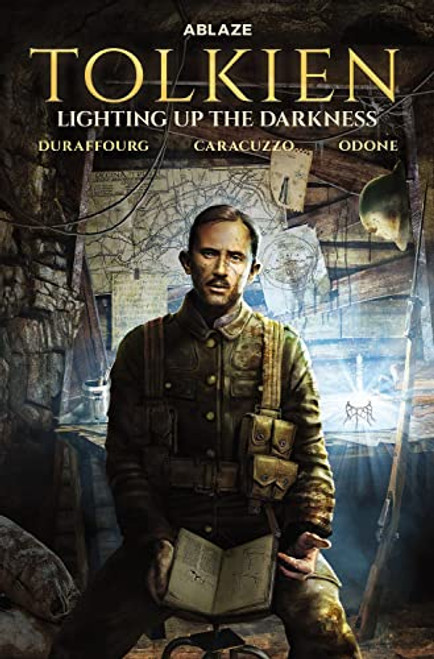 Tolkien: Lighting Up the Darkness By Willy Duraffourg - Hardcover