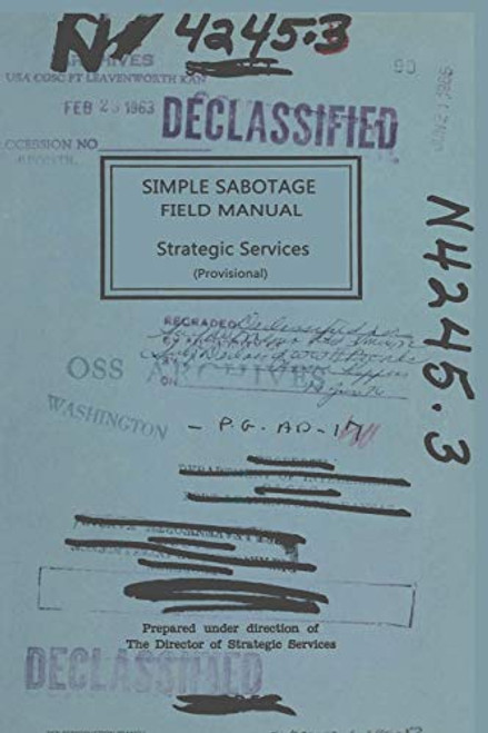 Simple Sabotage Field Manual By U. S. Office of Strategic Services - Paperback