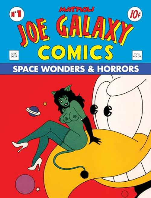 Joe Galaxy By Massimo Mattioli - Paperback