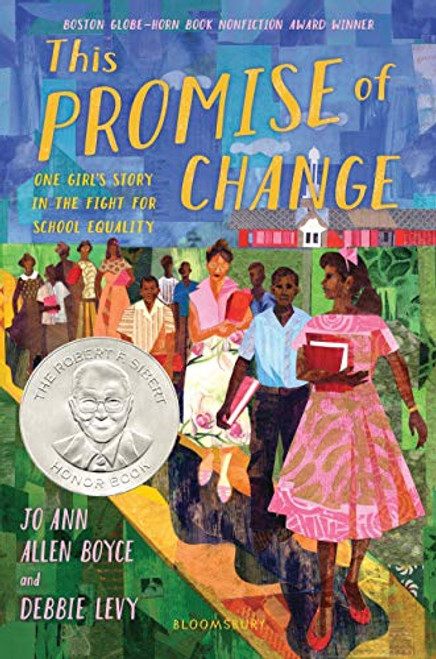 This Promise of Change: One Girl's Story in the Fight for School Equality By Jo Ann Allen Boyce - Hardcover