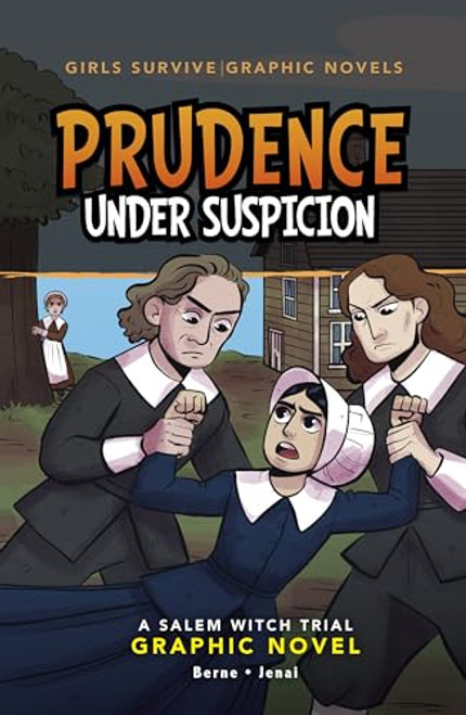 Prudence Under Suspicion: A Salem Witch Trial Graphic Novel By Emma Carlson Berne - Paperback