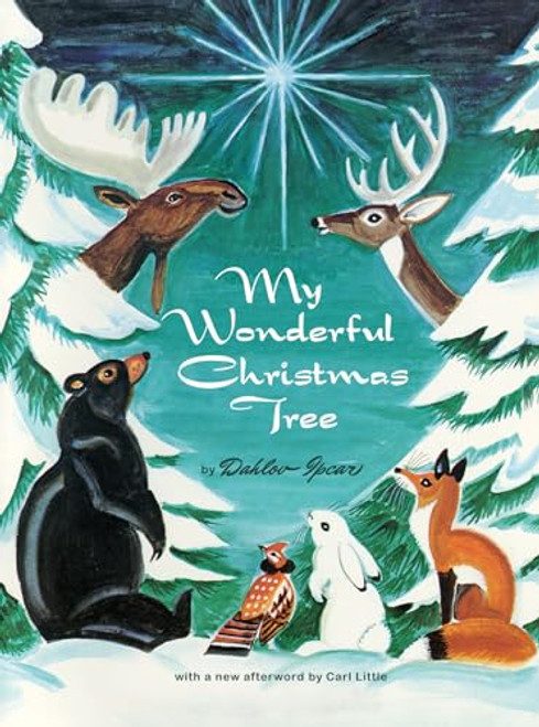 My Wonderful Christmas Tree By Dahlov Ipcar - Hardcover