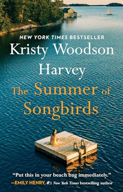 The Summer of Songbirds By Kristy Woodson Harvey - Paperback